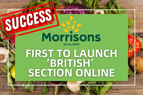 Graphic showing vegetables, with text reading 'Success - Morrisons first to launch 'British' section online'